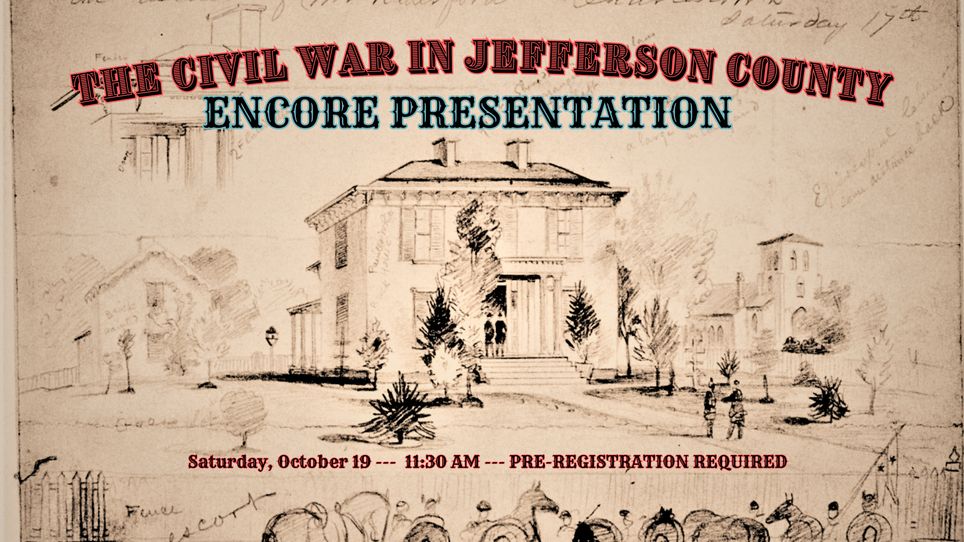 The Civil War in Jefferson County: Encore Presentation