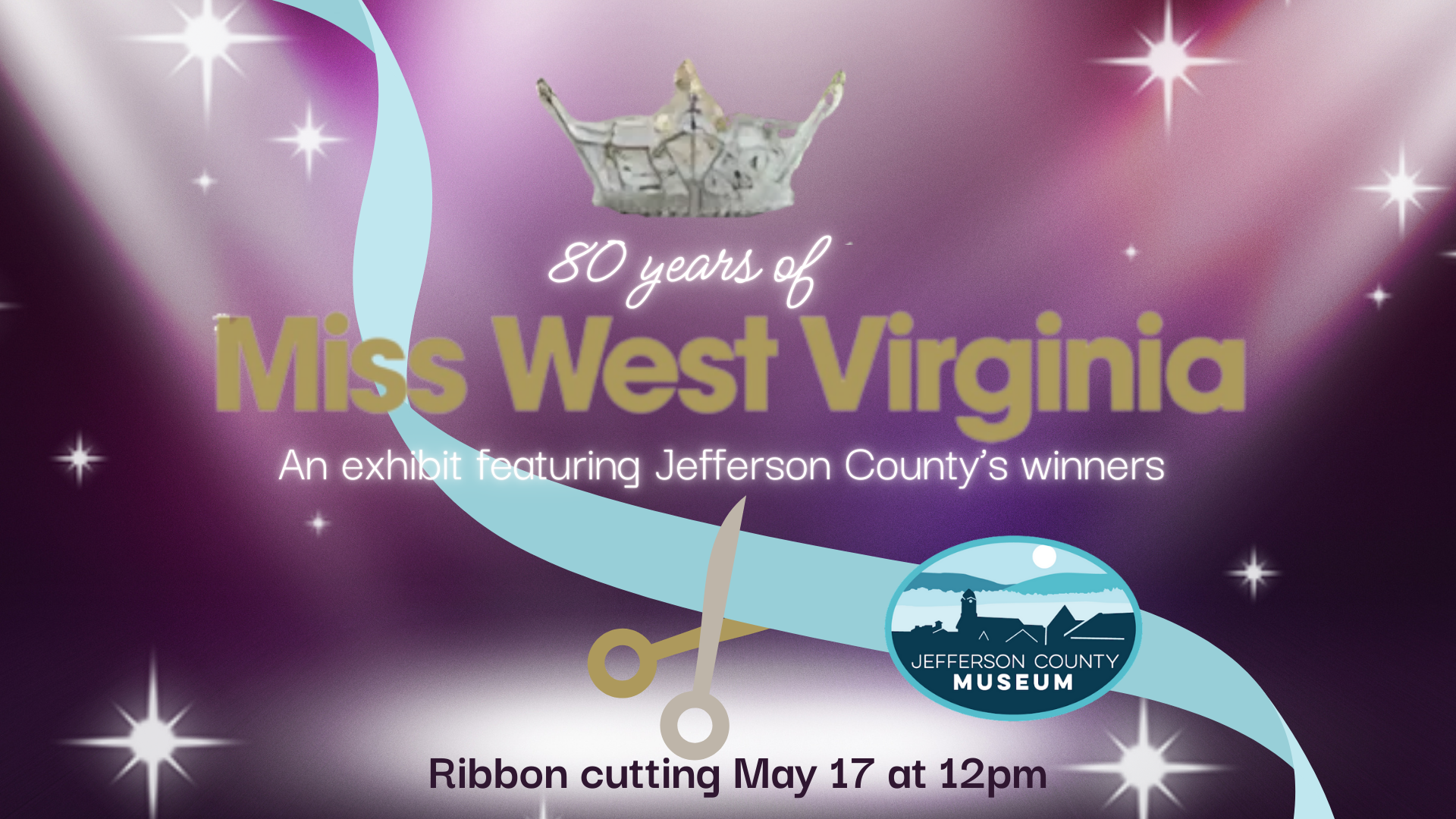 Ribbon Cutting: 80 Years of Miss West Virginia